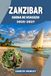 ZANZIBAR GUIDA DI VIAGGIO 2026-2027