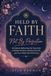 Held By Faith, Not By Perfection: 40 Islamic Reflections for Teen Girls