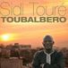 Konkurrent Sidi Touré Toubalbero (CD)