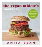 The Bloomsbury Sport The Vegan Athlete's Cookbook