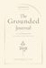 The Grounded Journal