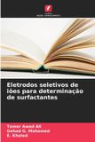 Eletrodos OmniScriptum SRL Eletrodos seletivos de iões para determinação de surfactantes