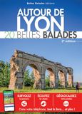 Autour de Lyon: 20 belles balades