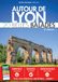 Autour de Lyon: 20 belles balades