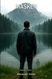 Masken: Julian-Stark Masken: Ein Julian-Stark-Thriller