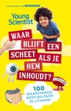 Waar New Scientist 100 waanzinnige weetjes 2 - Waar blijft een scheet als je hem inhoudt?