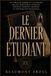 LE Libri GmbH LE DERNIER ÉTUDIANT Paperback
