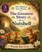 The Squirrel Tree Stories: The Greatest Story in a Nutshell