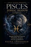 Pisces Zodiac Shadow Workbook