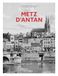 Metz d'antan