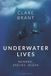 Underwater Lives: Humans, Species, Ocean