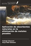 Aplicación OmniScriptum SRL Aplicación de absorbentes naturales en la eliminación de metales pesados Paperback