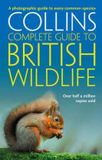 British Collins Complete Guide To British Wildlife