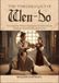 THE WEN-DO THE TIMELESS LEGACY OF WEN-DO: Ensuring The Ethical, Philosophical, And Cultural Principles Thrive In The Modern Era