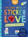 The Kids' Book of Sticker Love: Paper Projects to Make & Decorate