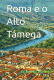 Roma e o Alto Támega