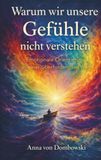 Warum Bookmundo Warum wir unsere Gefühle nicht verstehen Paperback