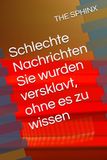 Schlechte Nachrichten Sie wurden versklavt, ohne es zu wissen