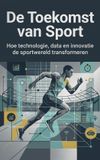 De Andries B.V. De Toekomst van Sport
