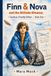 Finn & Nova and the Altitude Almanac: Dyslexia-Friendly Edition — Book One