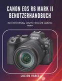 Canon EOS R6 Mark II Benutzerhandbuch