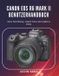 Canon EOS R6 Mark II Benutzerhandbuch
