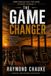 THE Independently Published The Game Changer Paperback
