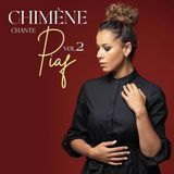 Warner Music Chimène Badi - Chimène Chante Piaf Vol.2