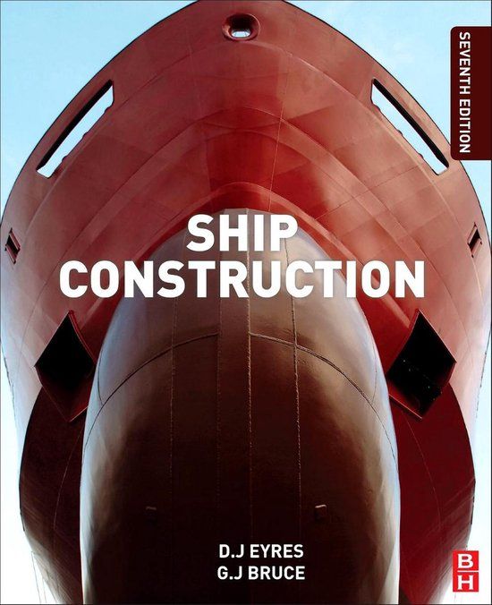 Ship Butterworth-Heinemann Ship Construction 7th