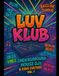 Rave & Festival Life Coloring Book