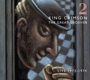 Coast2Coast King Crimson - The Great Deceiver Vol 2 (CD)