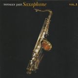 Totally Connoisseur Society Totally Jazz Saxophone Vol. 1