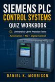 Siemens PLC Control Systems Quiz Workbook