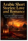 Arabic Short Stories: Love and Romance