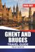 GHENT AND BRUGES TRAVEL GUIDE 2026-2027