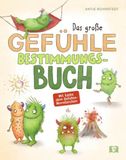 Das Don Bosco Medien GmbH Das große Gefühle-Bestimmungsbuch