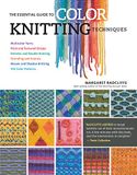The Workman Pub Co Essential Gde Color Knitting Techniques