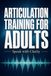 Articulation Libri GmbH Articulation Training for Adults - Speak with Clarity