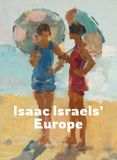 Isaac Waanders Uitgevers Isaac Israels' Europe