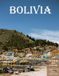 Bolivia: A Collection of 40 Scenic Photographs Showcasing the Bolivia