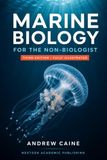 Marine Biology for the Non Biologist