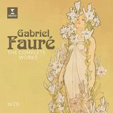 Warner Music Plg Uk Catalog Gabriel Fauré: The Complete Works