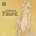 Warner Music Plg Uk Catalog Gabriel Fauré: The Complete Works