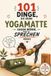101 Dinge, die deine Yogamatte sagen würde, wenn sie sprechen könnte: Das humorvolle Geschenkbuch voller lustiger Sprüche und Yogaweisheiten – das perfekte Geschenk für Yogis
