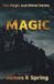 Magic Paperback James K Spring 9781764065160
