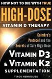 How Independently Published How Not To Die With True High-Dose Vitamin D Therapy