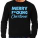 Bellatio Decorations Foute Kersttrui/sweater voor heren - Merry F*cking Christmas - zwart - glitter blauw M