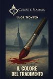 IL COLORE DEL TRADIMENTO