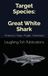 Target Great White Shark America’s Apex Angler Adventure