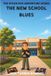 The Ryder Roo Adventure Series - The New School Blues Paperback